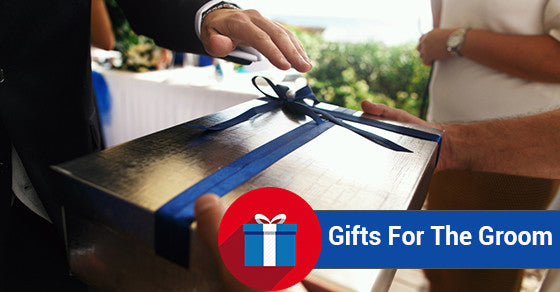 Gifts For The Groom